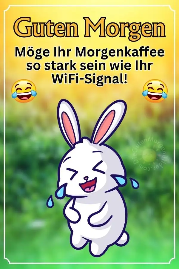 lustige guten morgen bilder für whatsapp kostenlos, Guten Morgen Bilder zum Lachen