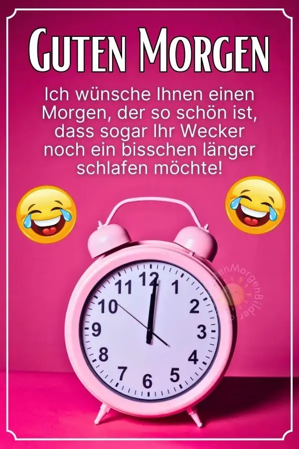 Guten Morgen Bilder zum Lachen