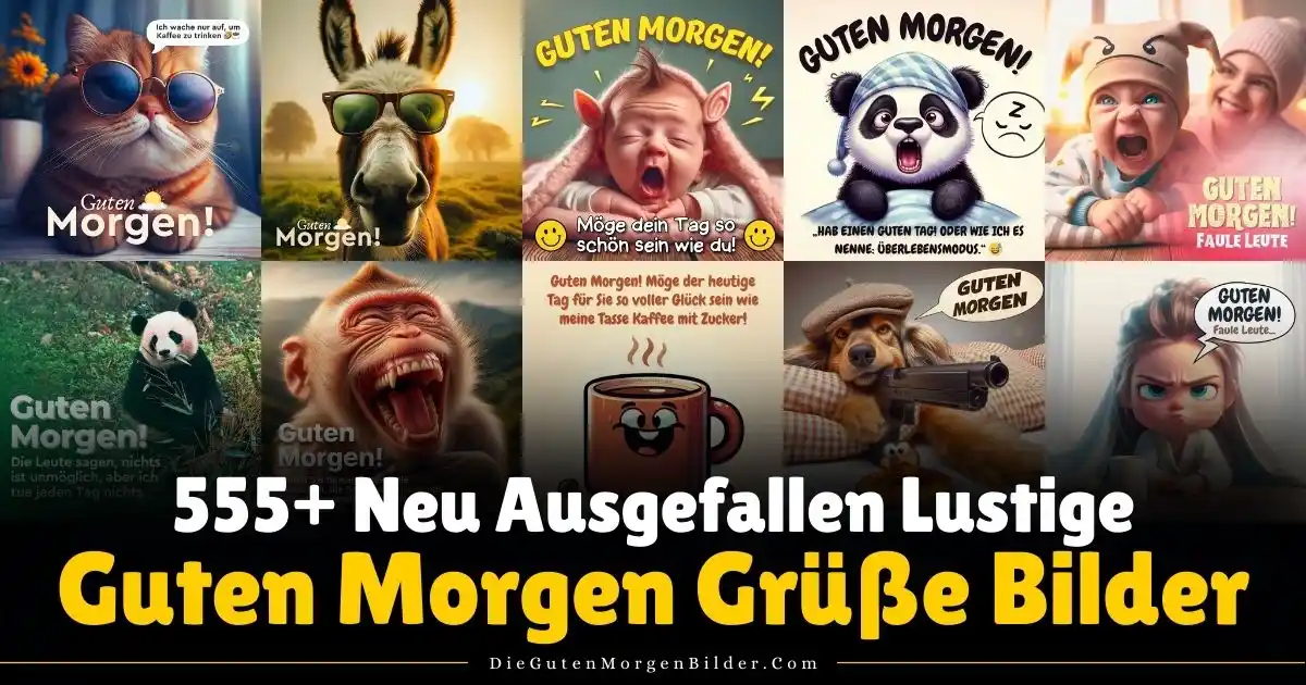 ausgefallen lustige guten morgen grüße bilder kostenlos